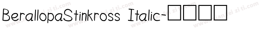 BerallopaStinkross Italic字体转换